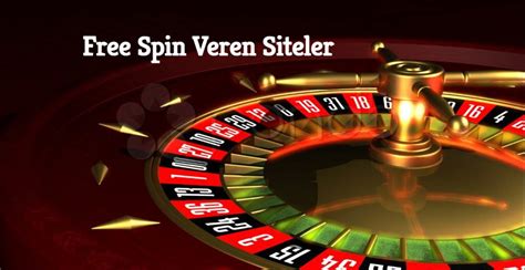 casino free spin veren siteler
